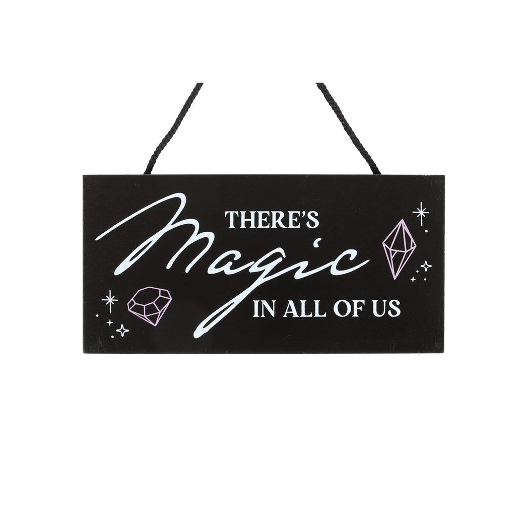 There's Magic in All of Us Witchy Hanging Sign