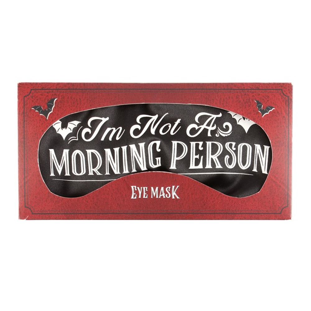 I'm Not a Morning Person Satin Sleep Mask